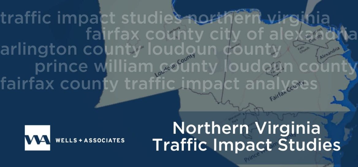 Northern Virginia Traffic Studies Alexandria, Arlington, Fairfax